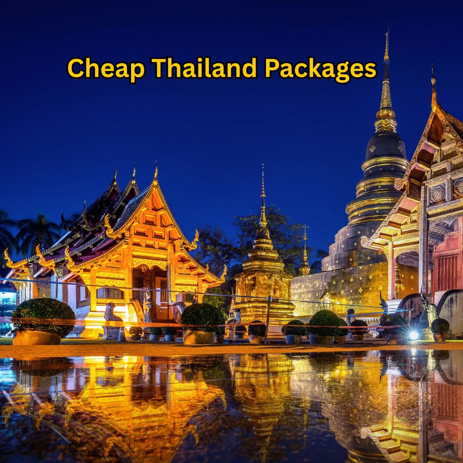 Thailand Travel Guide for Indians